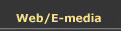 Web/E-media